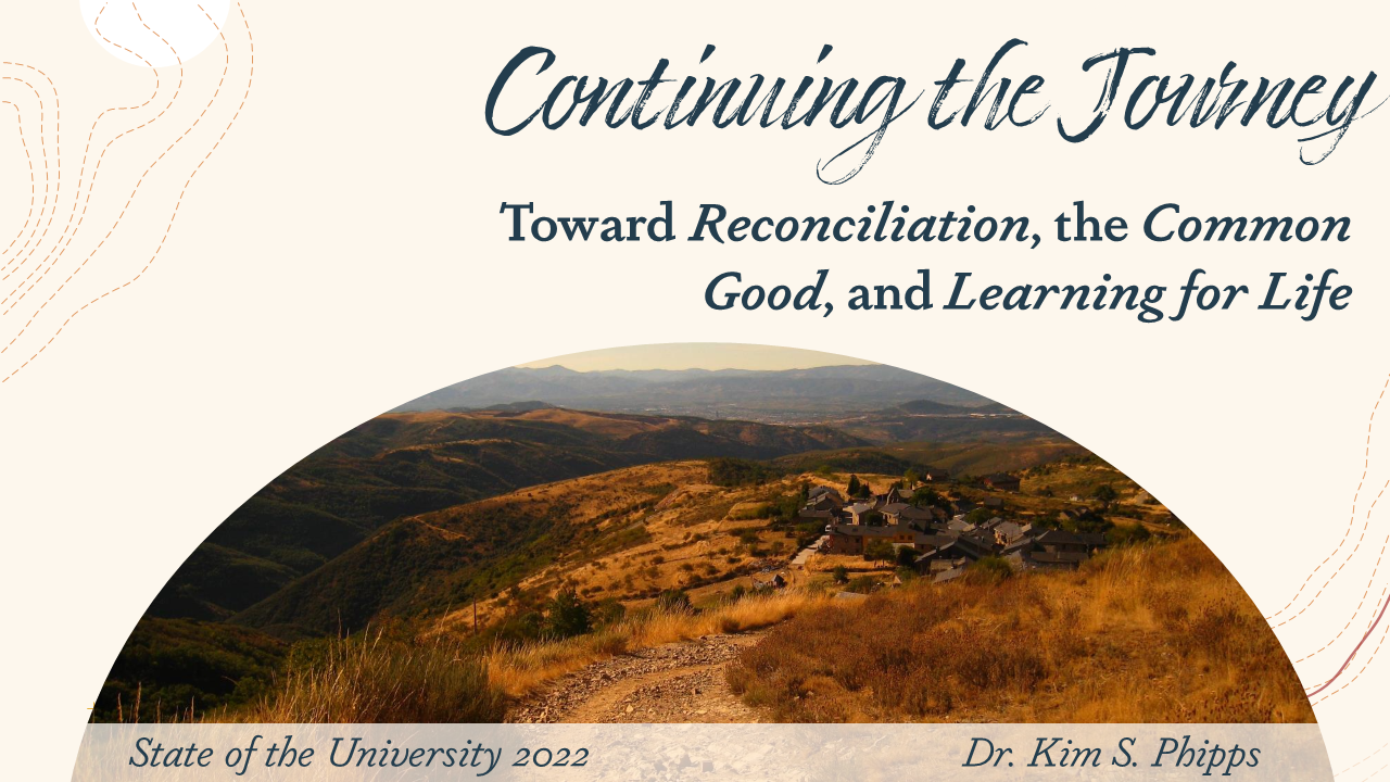 Continuing the Journey Toward Reconciliation, The Common Good, and Learning for Life