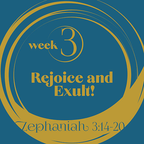Rejoice and Exult!