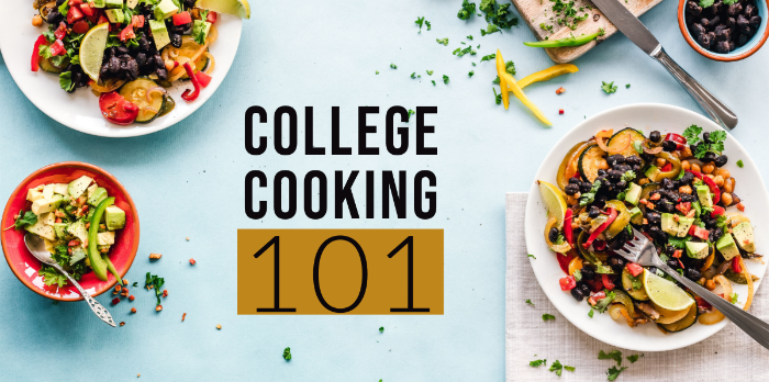 Plates of food on a table surround the title "College Cooking 101."