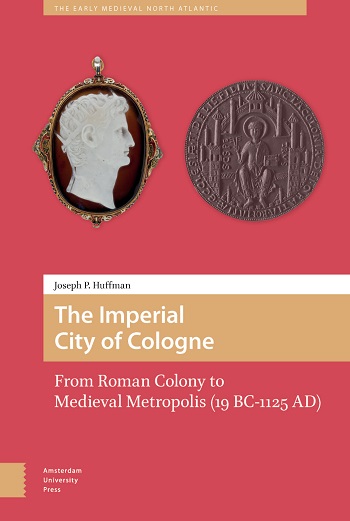 Joseph Huffman's book on the imperial city of Cologne
