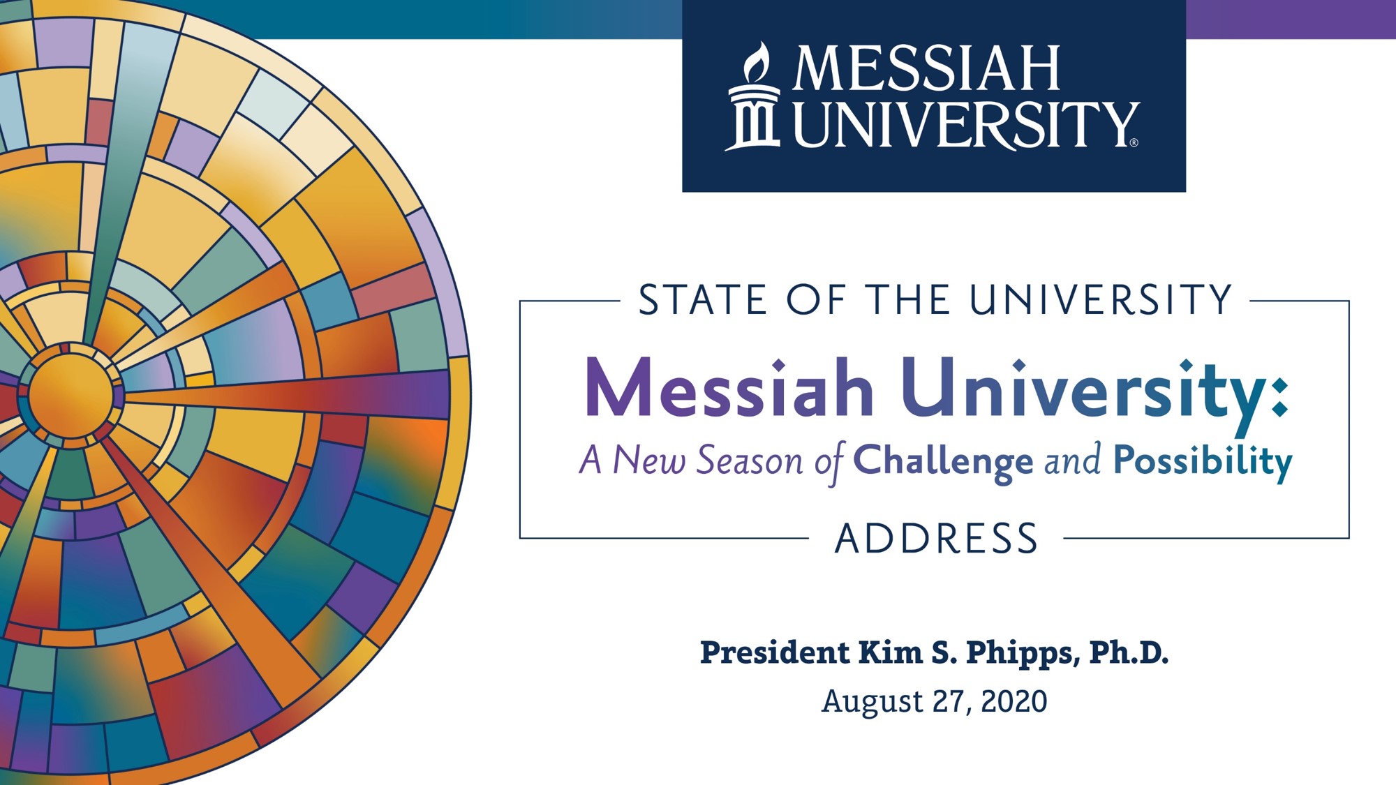 Messiah University: A New Season of Challenge and Possibility