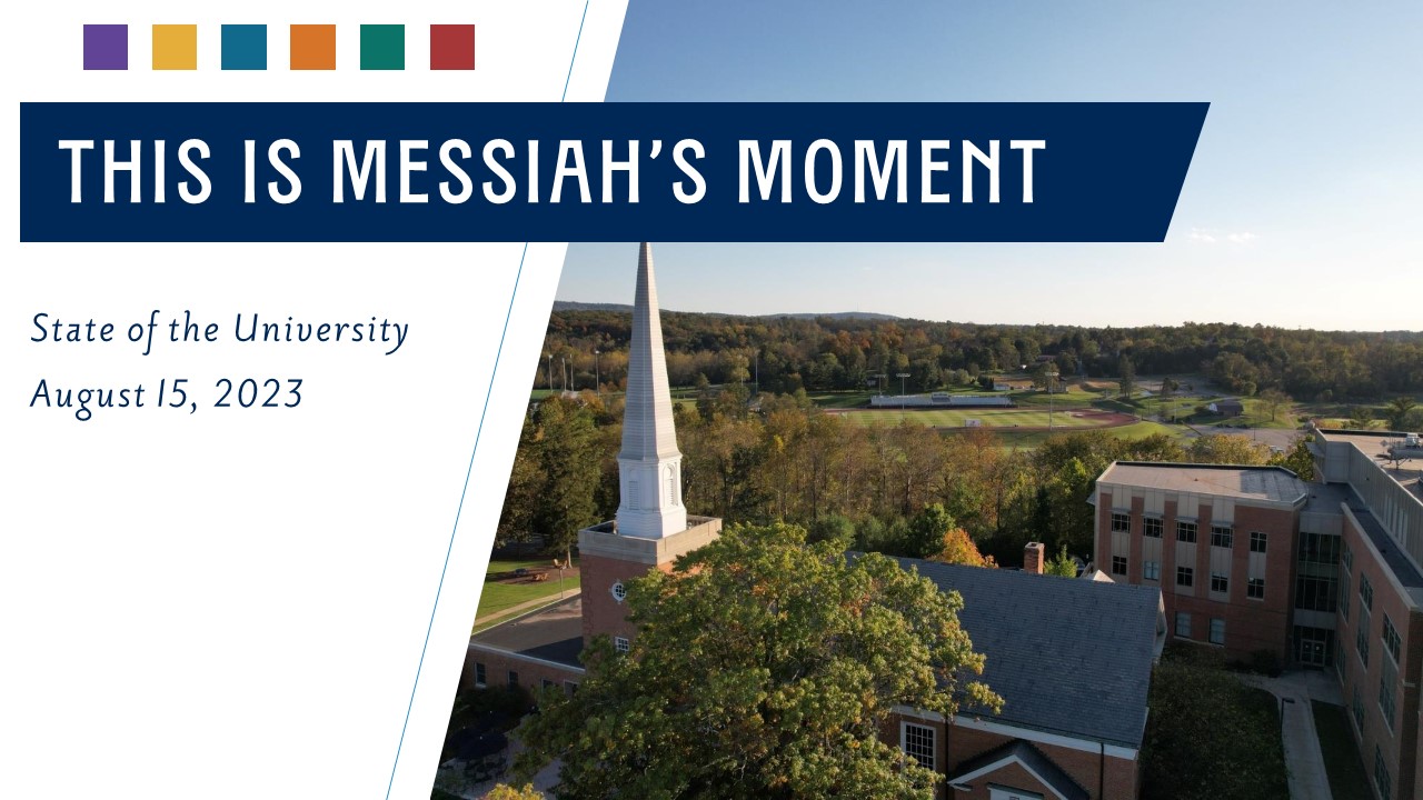 The slide shows a landscape of Messiah's campus with Hostetter Chapel in the foreground. The heading reads 