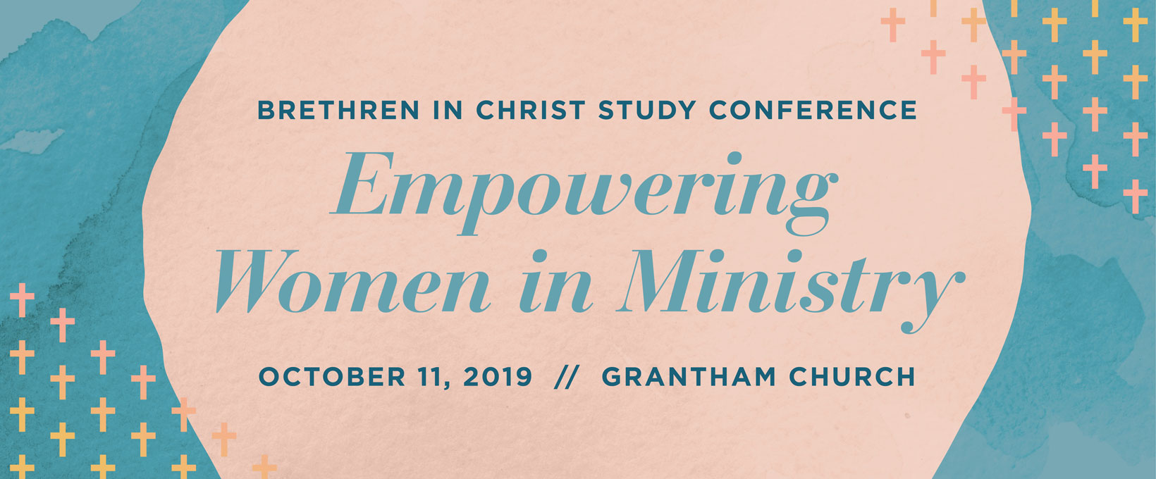 Banner advertising the 2019 Brethren in Christ Study Conference on "Empowering Women in Ministry," to be held on October 11, 2019 at Grantham Church