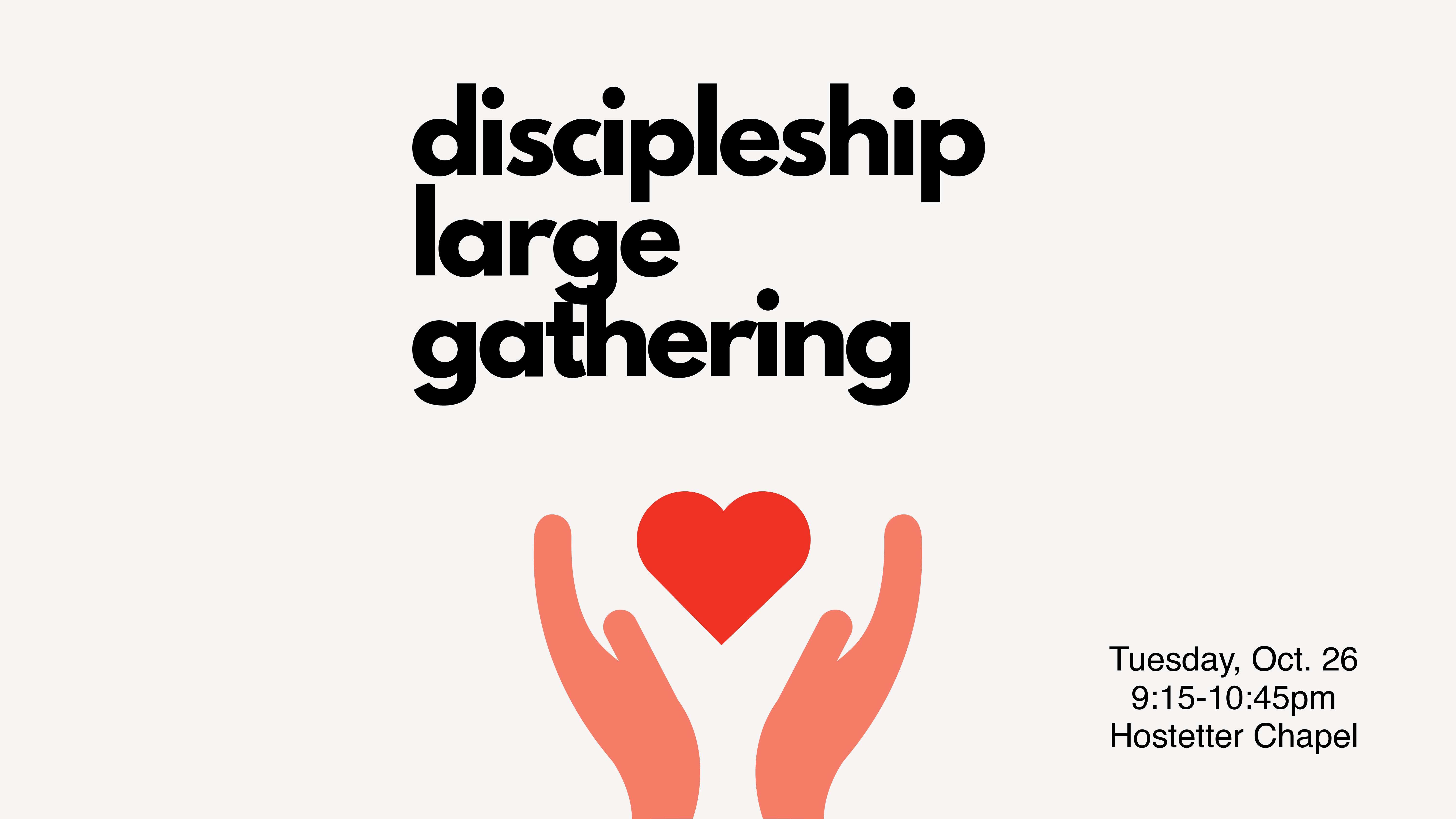 Discipleshiplargegathering